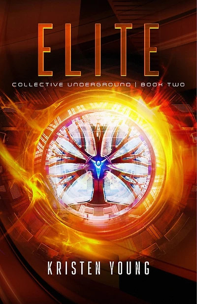 Elite: Collective Underground Series (book Two)