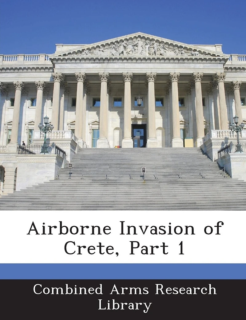 Airborne Invasion Of Crete, Part 1