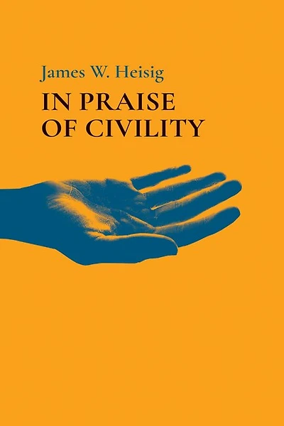 Praise of Civility