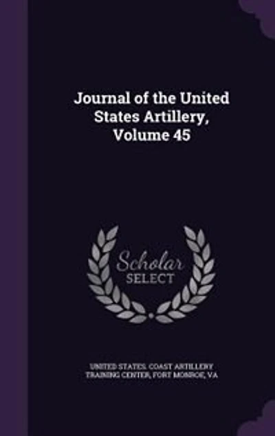 Journal Of The United States Artillery