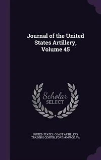 Journal Of The United States Artillery