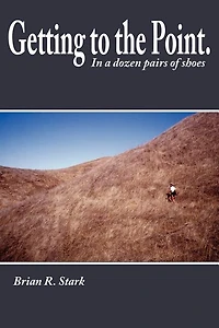 Getting to the Point.: In a Dozen Pairs of Shoes