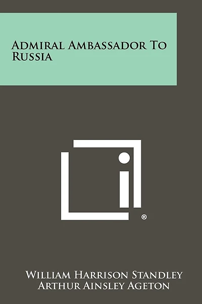 Admiral Ambassador To Russia