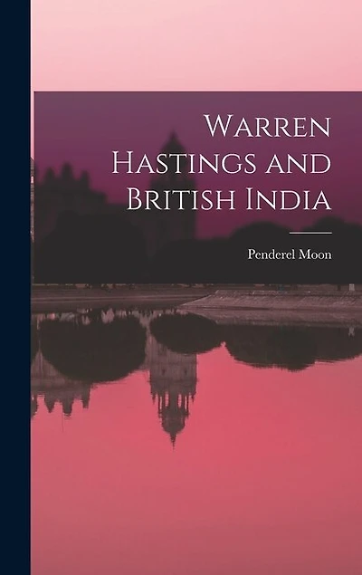 Warren Hastings and British India