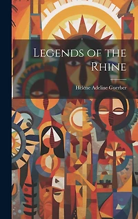 Legends of the Rhine