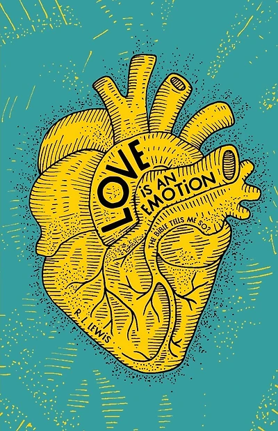 Love is an Emotion: The Bible Tells Me So?