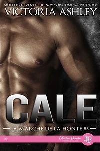 Cale: la marche de honte #3