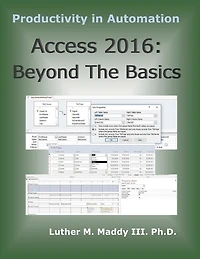 Access 2016: Beyond the Basics
