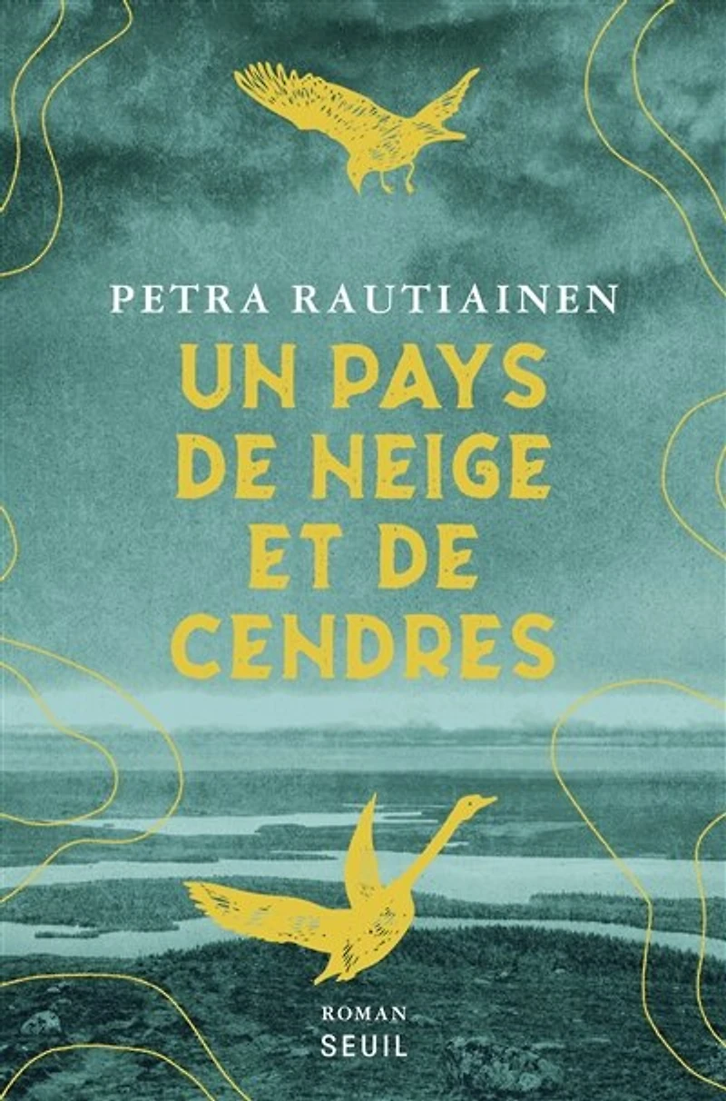 Un pays de neige et cendres