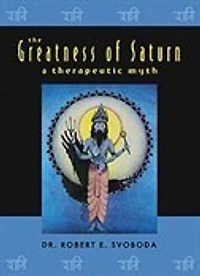 The Greatness Of Saturn: A Therapeutic Myth