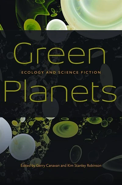 Green Planets: Ecology and Science Fiction