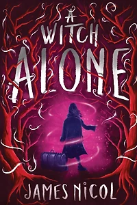 A Witch Alone (the Apprentice #2)