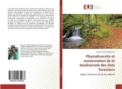 Phytodiversite et conservation de la biodiversite des îlots forestiers: Lokpo, Commune de SO-Ava (BENIN)