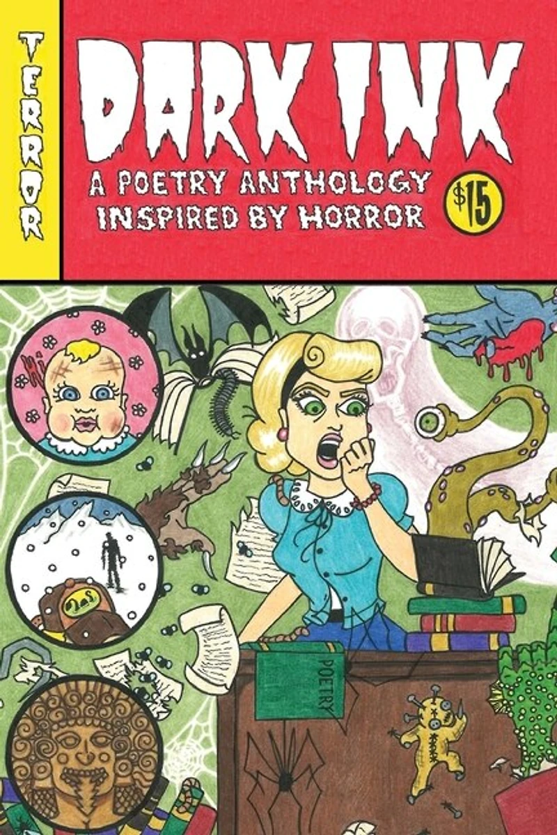 Dark Ink: A Poetry Anthology Inspired By Horror