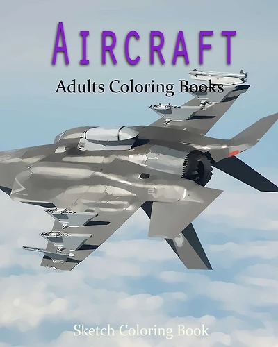 AirCraft Coloring Book: Sketch Coloring Book