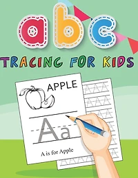 ABC Tracing for Kids: Trace Letters and Handwriting Workbook for Kids Ages 4-8