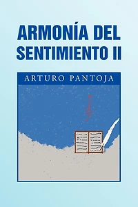 Armonia Del Sentimiento Ii