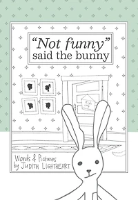 "Not funny," said the bunny