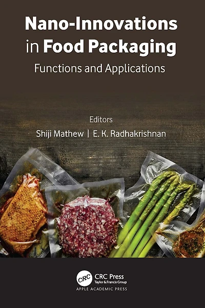 Nano-Innovations Food Packaging: Functions and Applications