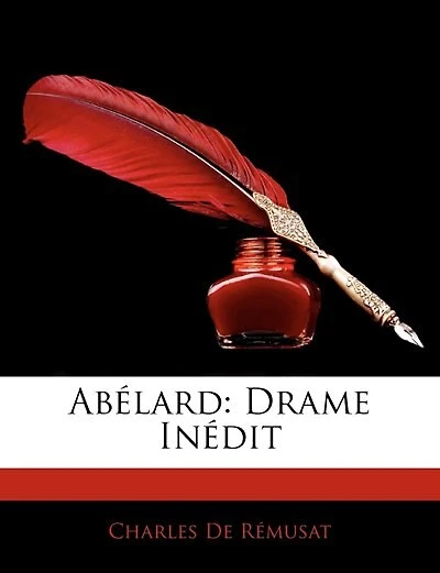 Abélard: Drame Inédit
