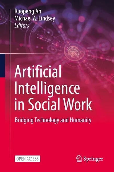 Artificial Intelligence in Social Work: Bridging Technology and Humanity