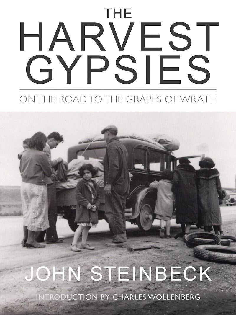 The Harvest Gypsies: On Road To Grapes Of Wrath