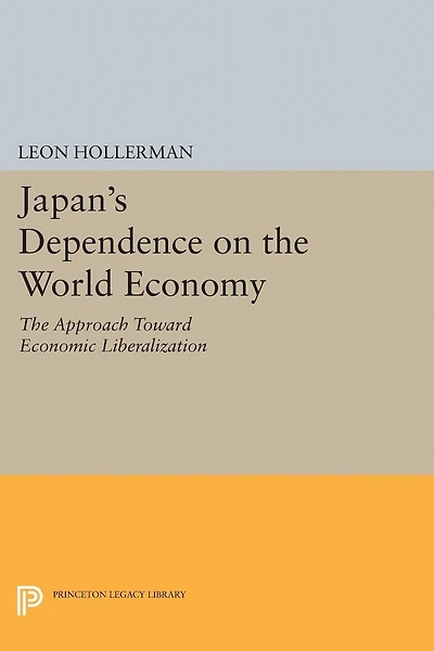 Japanese Dependence on World Economy: An Approach Toward Economic Liberalization