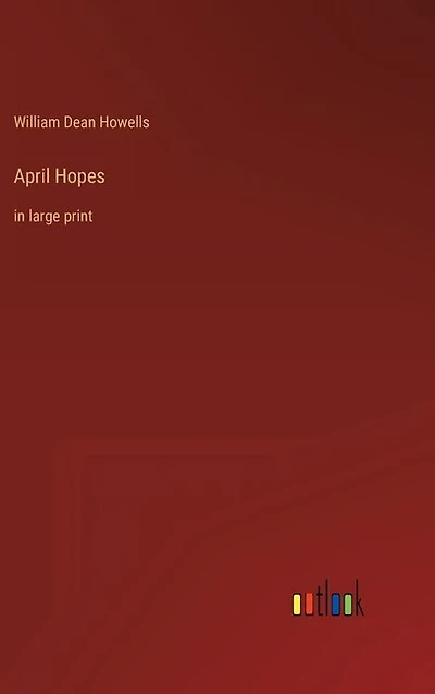 April Hopes: in large print