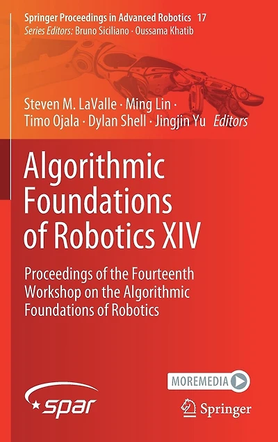 Algorithmic Foundations of Robotics XIV: Proceedings the Fourteenth Workshop on Roboti
