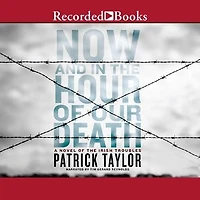Now and in the Hour of Our Death