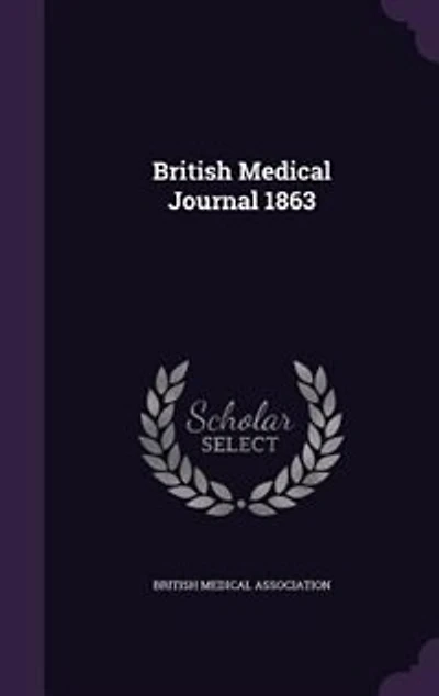 British Medical Journal 1863