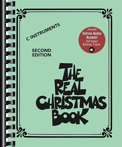 The Real Christmas Book Play-Along: C Edition - Second Edition Songbook with 150 Select Backing Tracks