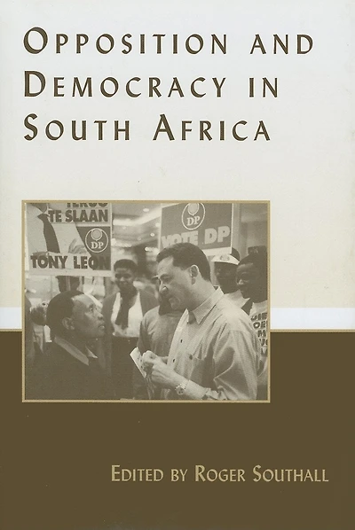 Opposition and Democracy South Africa