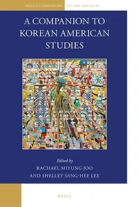 A Companion to Korean American Studies