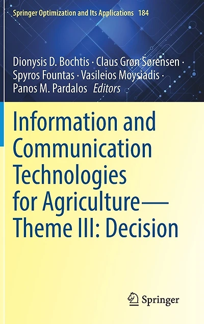 Information and Communication Technologies for Agriculture-Theme III: Decision