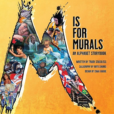 M Is For Murals: An Alphabet Storybook