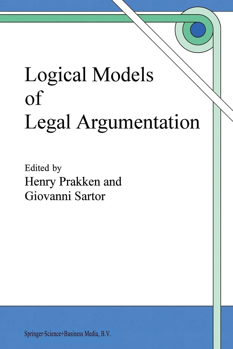 Logical Models of Legal Argumentation