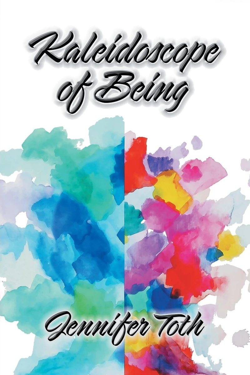 Kaleidoscope of Being