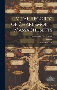 Vital Records of Charlemont