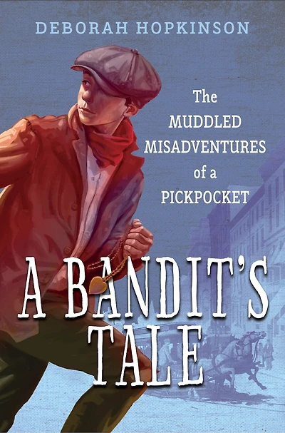 a Bandit's Tale: The Muddled Misadventures of Pickpocket