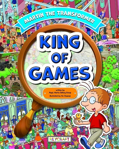 Martin the Transformer: King of Games: King of Games