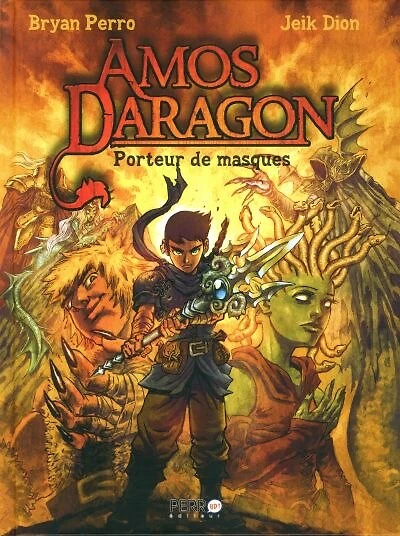 Amos Daragon 01 Le porteur de masques