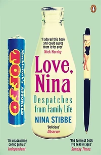 Love Nina: Despatches From Family Life