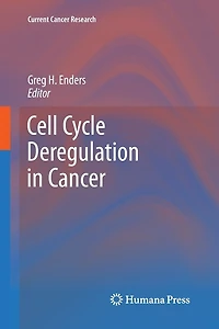 Cell Cycle Deregulation Cancer
