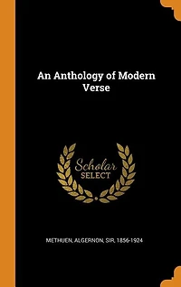 An Anthology of Modern Verse