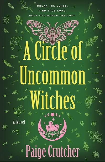 A Circle of Uncommon Witches: A Novel