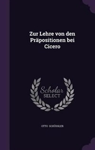 Zur Lehre von den Präpositionen bei Cicero