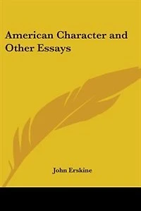 American Character And Other Essays