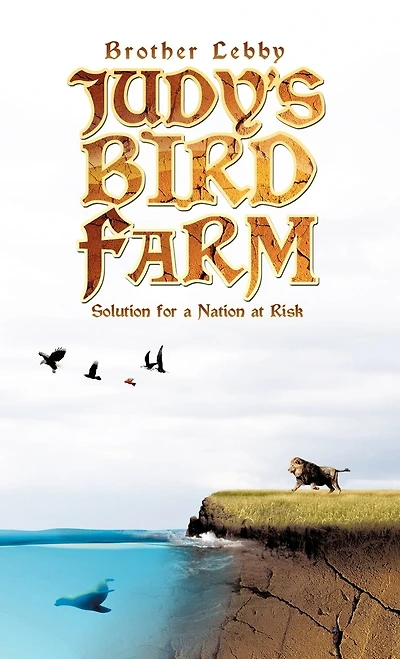 Judy's Bird Farm: Solution For A Nation At Risk