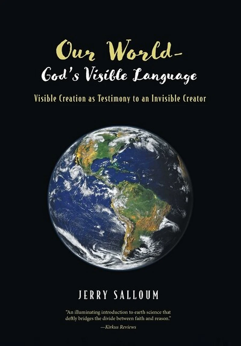 Our World-God's Visible Language: Creation as Testimony to an Invisible Creator